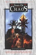 Pawn of Chaos: Tales of the Eternal Champion by Michael Moorcock, Nancy A. Collins, Edward E. Kramer
