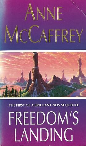 Freedom's Landing by Anne McCaffrey