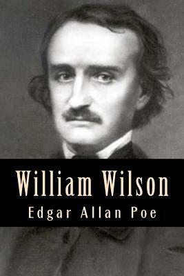 William Wilson by Edgar Allan Poe