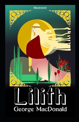 Lilith illustrated by George MacDonald
