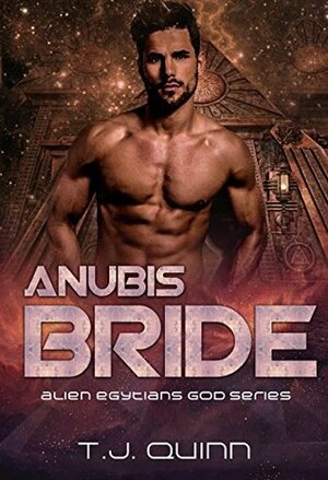 Anubis Bride by T.J. Quinn