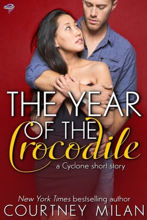The Year of the Crocodile by Courtney Milan