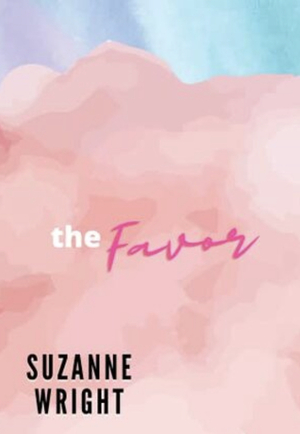 The Favor by Suzanne Wright