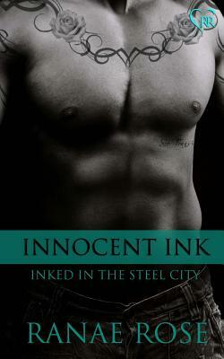 Innocent Ink by Ranae Rose