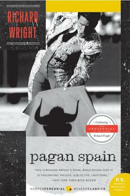 Pagan Spain by Richard Wright