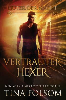 Vertrauter Hexer by Tina Folsom