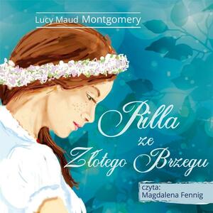 Rilla ze Złotego Brzegu by L.M. Montgomery