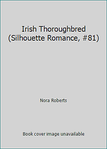 Irish Thoroughbred by Nora Roberts