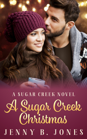 A Sugar Creek Christmas by Jenny B. Jones