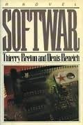Softwar by Denis Beneich, Thierry Breton