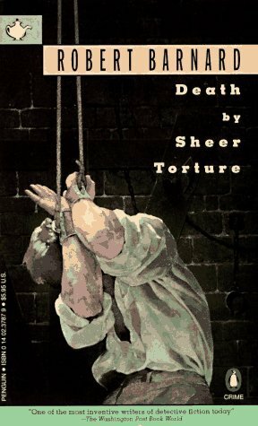 Death By Sheer Torture by Robert Barnard
