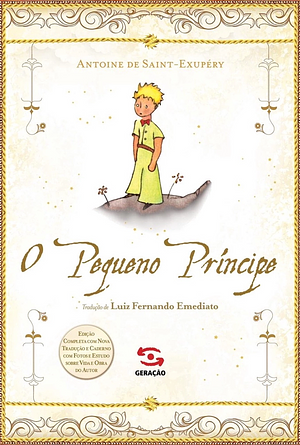 O Pequeno Príncipe by Antoine de Saint-Exupéry