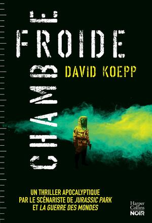 Chambre froide by David Koepp