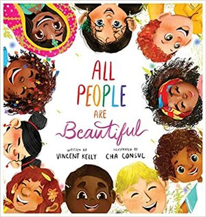 All People Are Beautiful by Vincent Kelly, Vincent Kelly