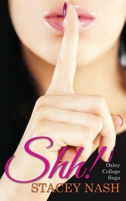 Shh! by Stacey Nash