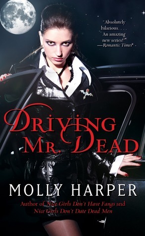 Driving Mr. Dead by Molly Harper