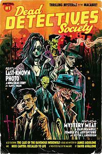 Dead Detectives Society #1 by James Aquilone