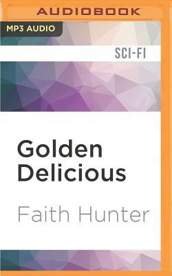 Golden Delicious by Faith Hunter
