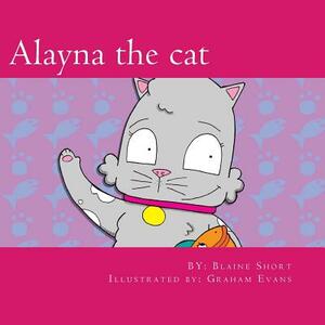 Alayna the cat by Blaine L. Short
