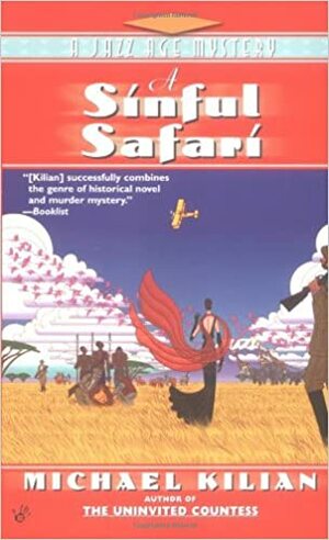 A Sinful Safari by Michael Kilian