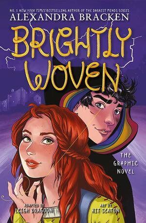 Brightly Woven: The Graphic Novel by Alexandra Bracken