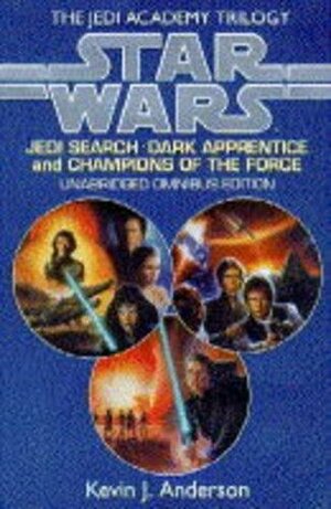 Jedi Academy Trilogy Omnibus by Kevin J. Anderson