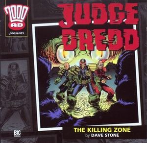 Judge Dredd: The Killing Zone by Dave Stone