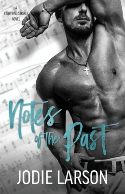 Notes of the Past by Jodie Larson