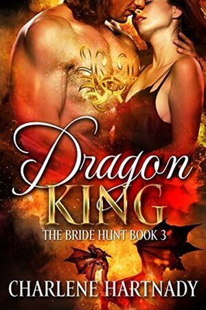 Dragon King by Charlene Hartnady