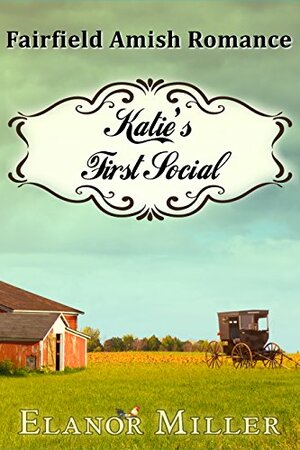 Katie's First Social by Elanor Miller