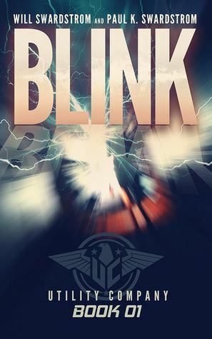 Blink by Paul K. Swardstrom, Will Swardstrom