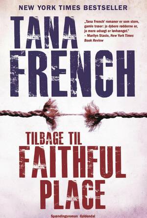 Tilbage til Faithful Place by Tana French