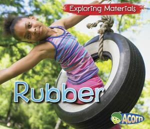Rubber by Abby Colich