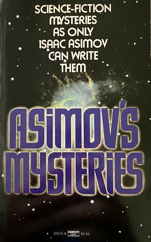Asimov's Mysteries by Isaac Asimov