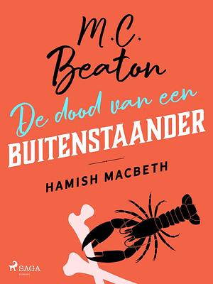 De dood van een buitenstaander by M.C. Beaton