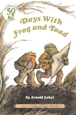 Days with Frog and Toad by Arnold Lobel