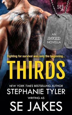 Thirds by S.E. Jakes