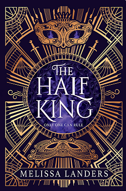 The Half King (Deluxe Limited Edition) by Melissa Landers