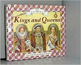 The First Book of Kings and Queens by Caroline Steeden, Hemesh Alles