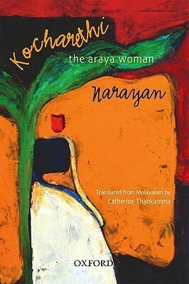 Kocharethi: The Araya Woman by Narayan_