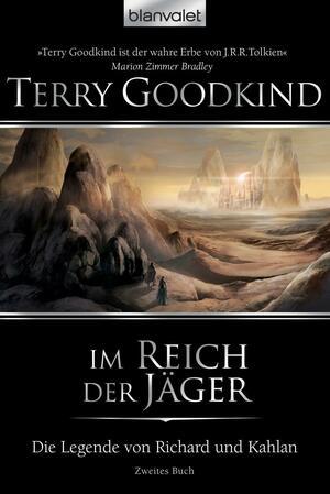 Im Reich der Jäger by Terry Goodkind