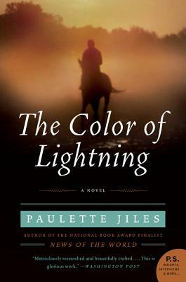 The Color of Lightning by Paulette Jiles