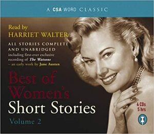 Best of Women's Short Stories: Volume 2 by CSA Word