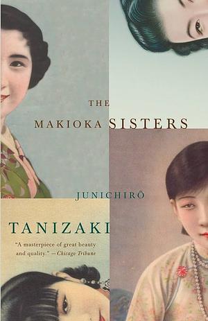 The Makioka Sisters by Jun'ichirō Tanizaki