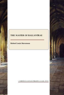 The Master of Ballantrae by Robert Louis Stevenson