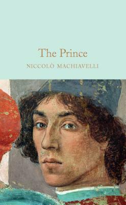 The Prince by Niccolò Machiavelli