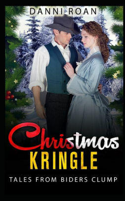 Christmas Kringle by Danni Roan