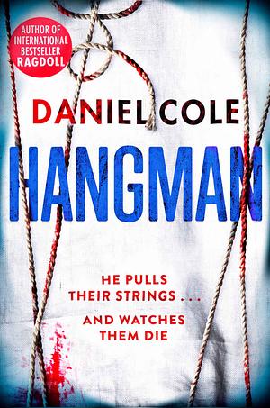 Hangman by Daniel Cole