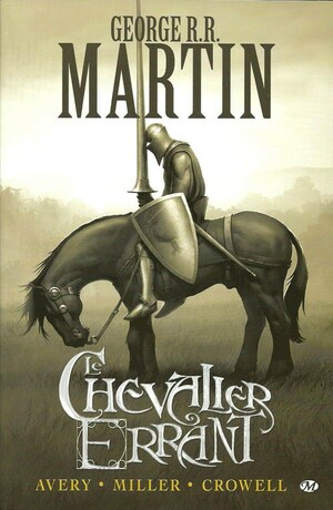 Le Chevalier Errant by George R.R. Martin