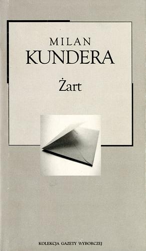 Żart by Milan Kundera